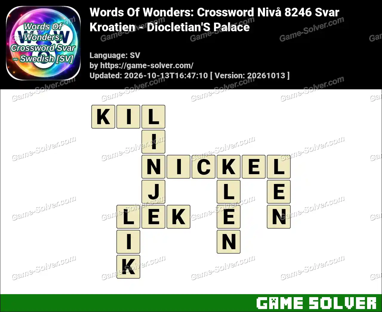 Words Of Wonders: Crossword Nivå 8246 Svar – Kroatien – Diocletian’S Palace